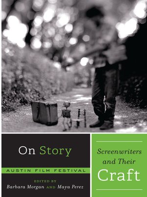 cover image of On Story--Screenwriters and Their Craft